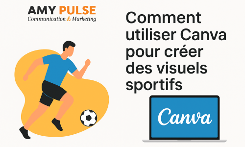 Comment utiliser Canva pour créer des visuels sportifs attractifs